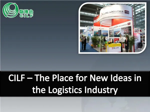 The Place for New Ideas in the Logistics Industry