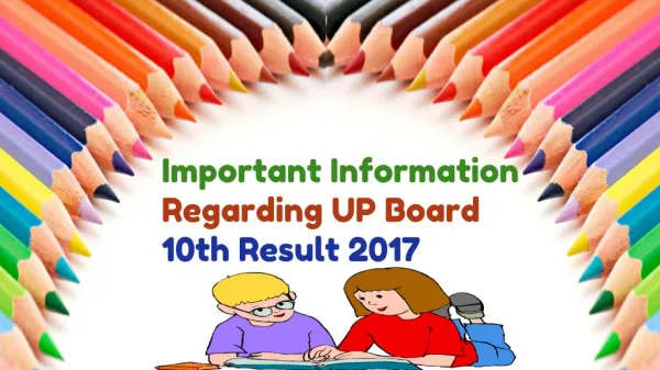 Important Information Regarding UP Board 10th Result 2017