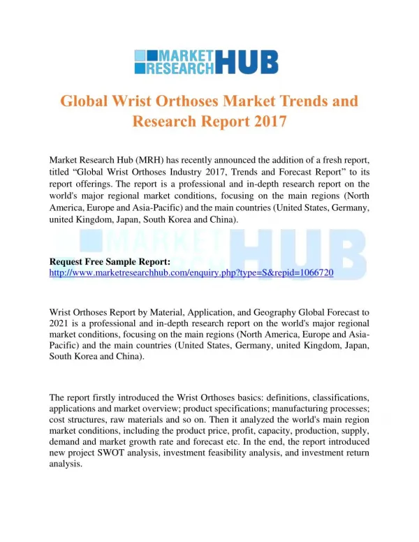 Global Wrist Orthoses Market Trends and Research Report 2017