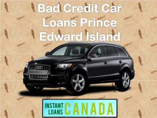 bad credit car loans Prince Edward Island
