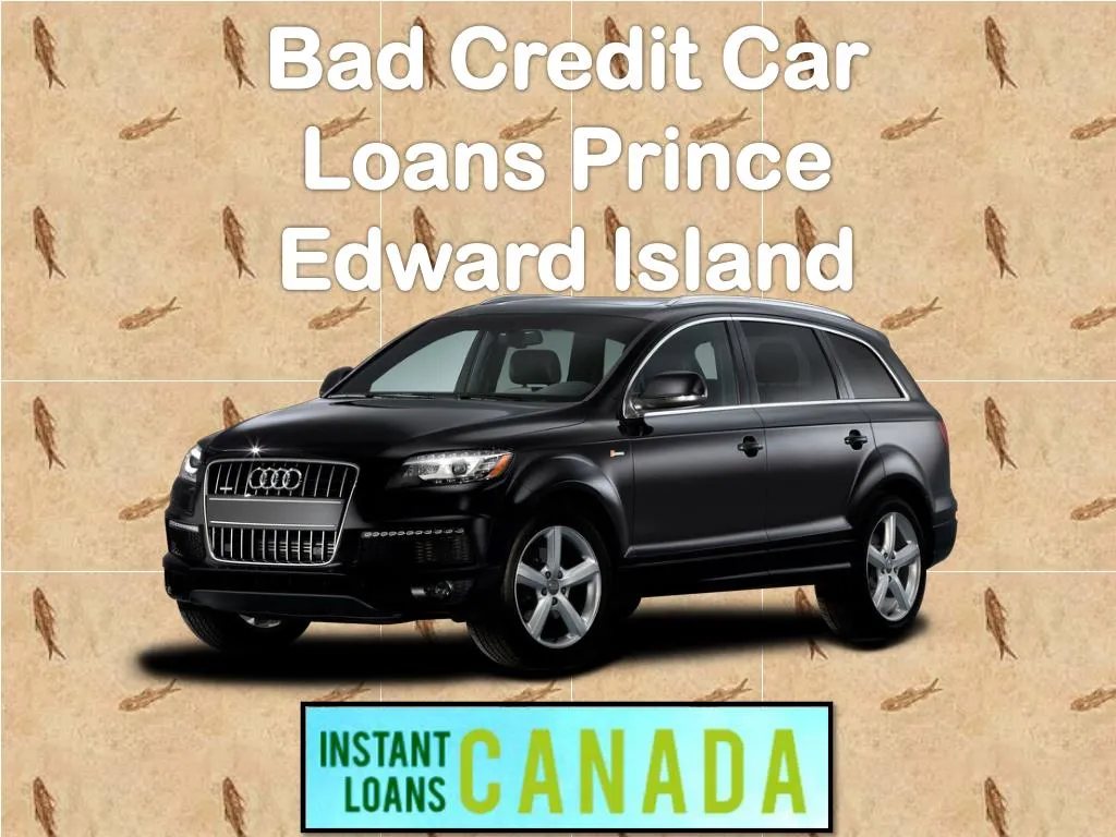 bad credit car loans prince edward island