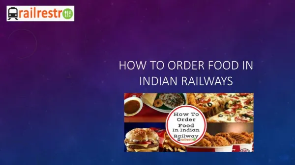 How to Order Food in Indian Railways