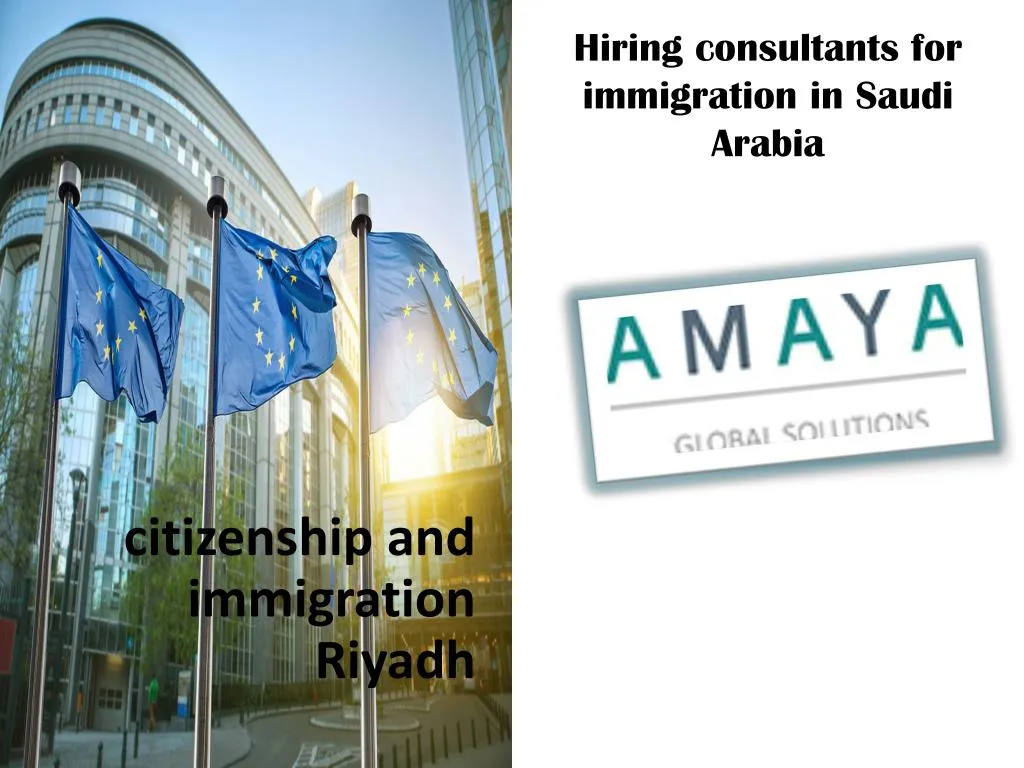 hiring consultants for immigration in saudi arabia