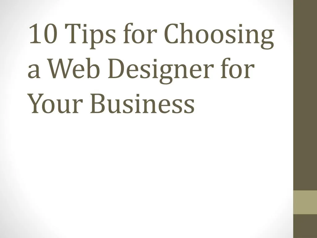10 tips for choosing a web designer for your business