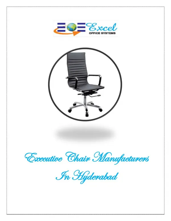 Executive Chair Manufacturers In Hyderabad