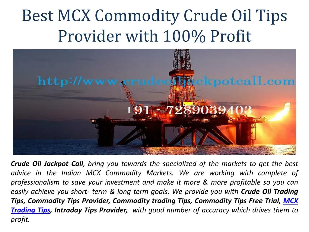 best mcx commodity crude oil tips provider with
