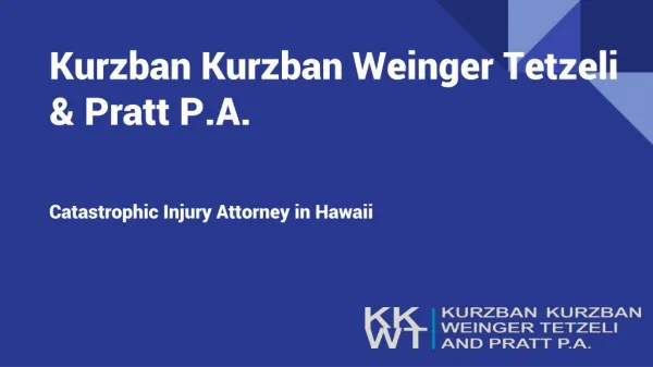 Catastrophic Injury Attorney in Hawaii