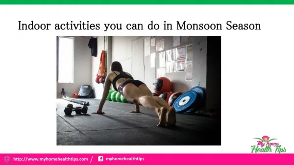 Indoor activities you can do in Monsoon Season