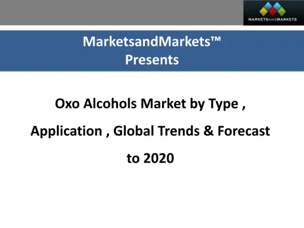 Impact of Challenges on the Global OXO Alcohols Market (2015–2020)
