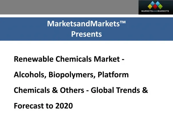 Opportunities for Renewable Chemicals Market PLAyers