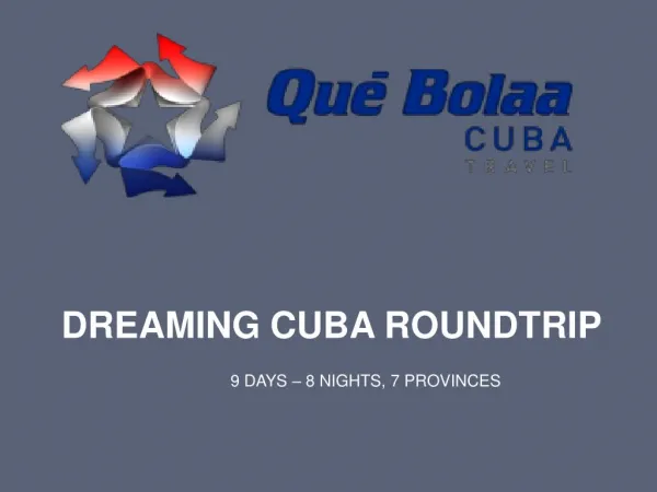Dreaming Cuba Roundtrip