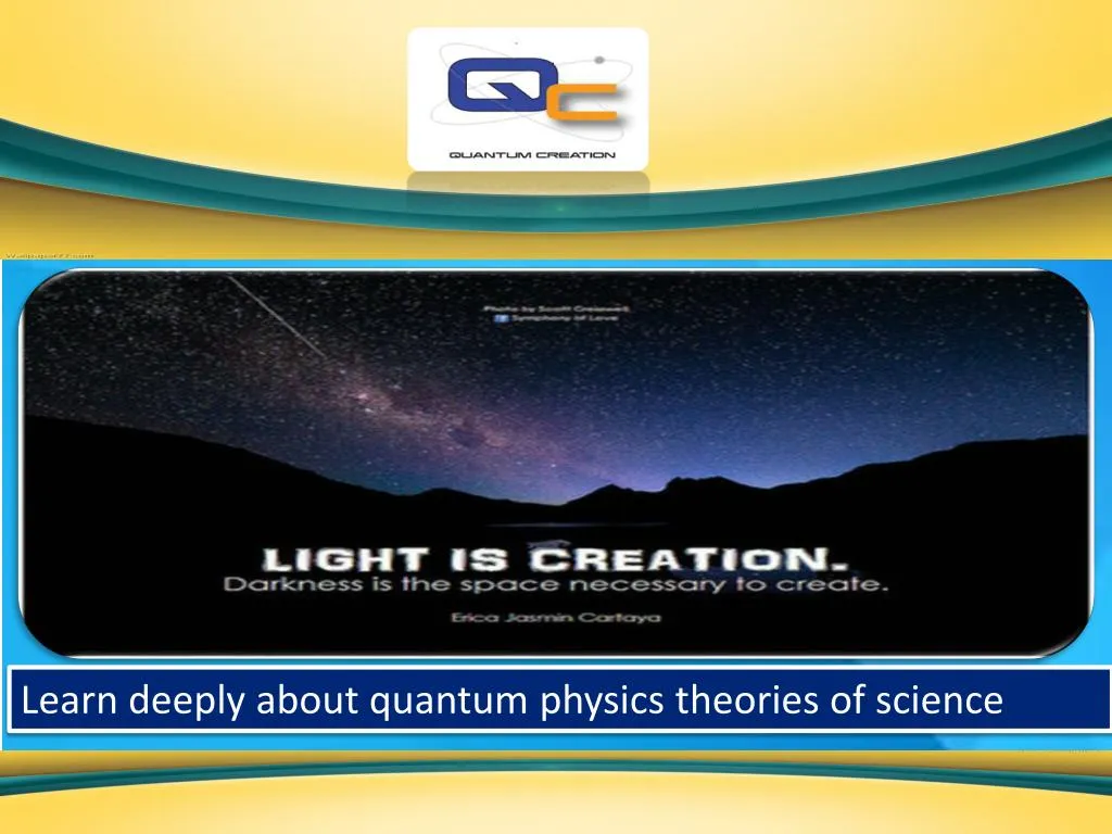 learn deeply about quantum physics theories