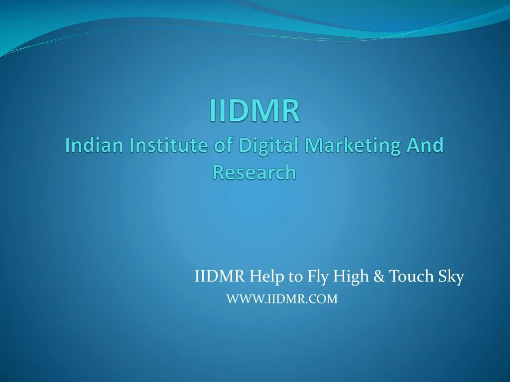 iidmr indian institute of digital marketing and research