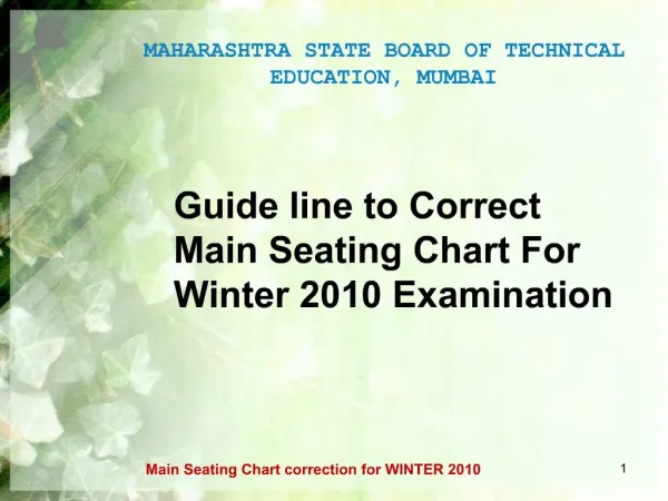 Guide line to Correct Main Seating Chart For Winter 2010 Examination