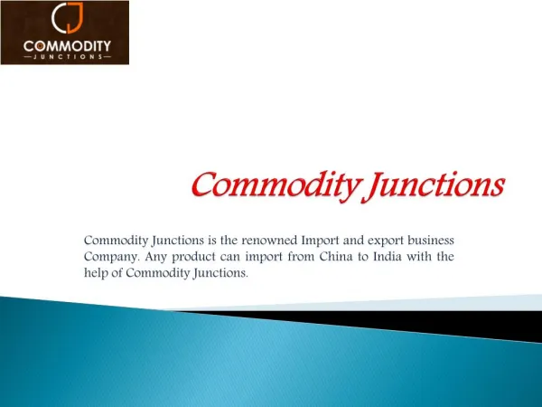 Best products you can import and export from India - Commodity Junctions
