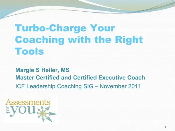 Turbo-Charge Your Coaching with the Right Tools