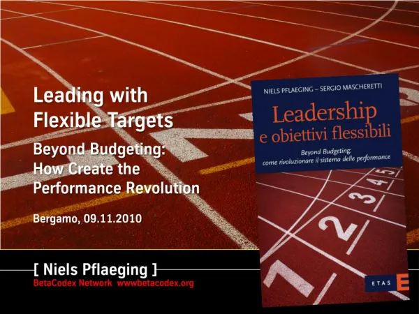 Leading with Flexible Targets: How to Create the Performance Revolution - Keynote, University of Bergamo (Bergamo/IT)