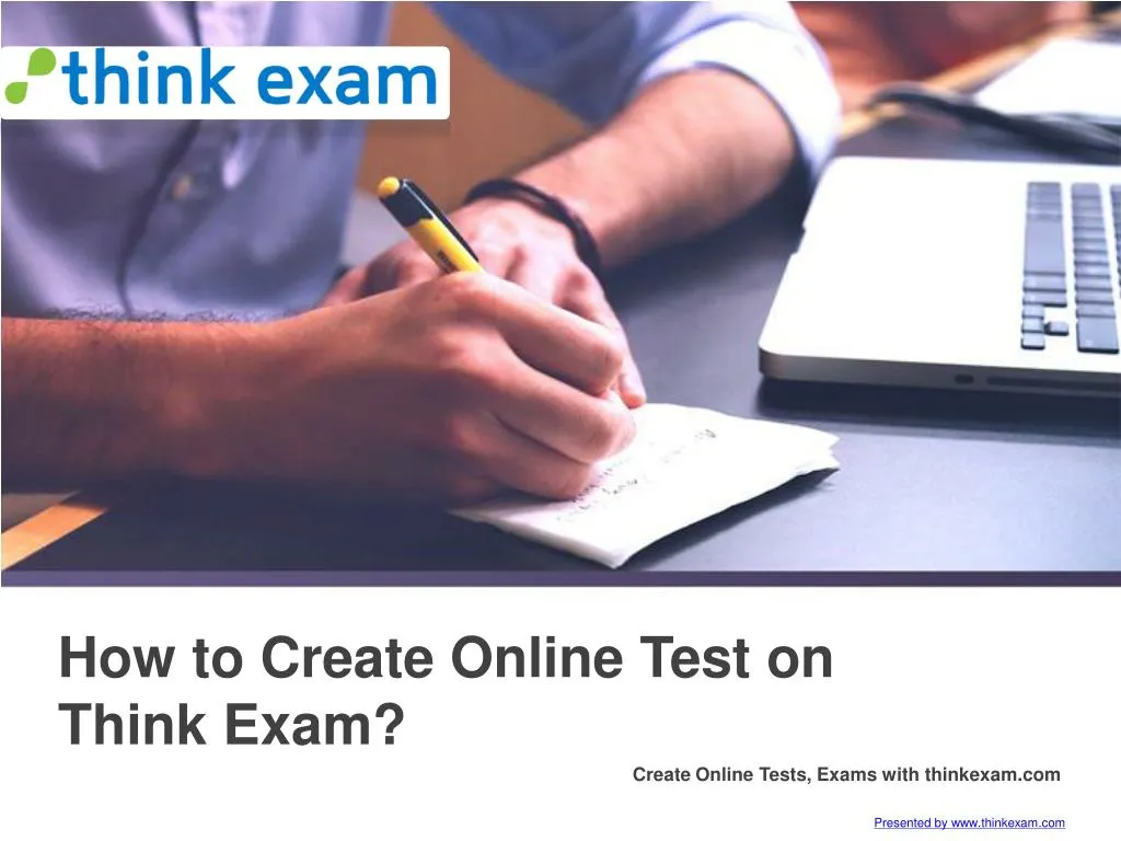 how to create online test on think exam