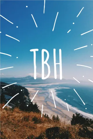 Tbh Pictures and Posts - slide 1