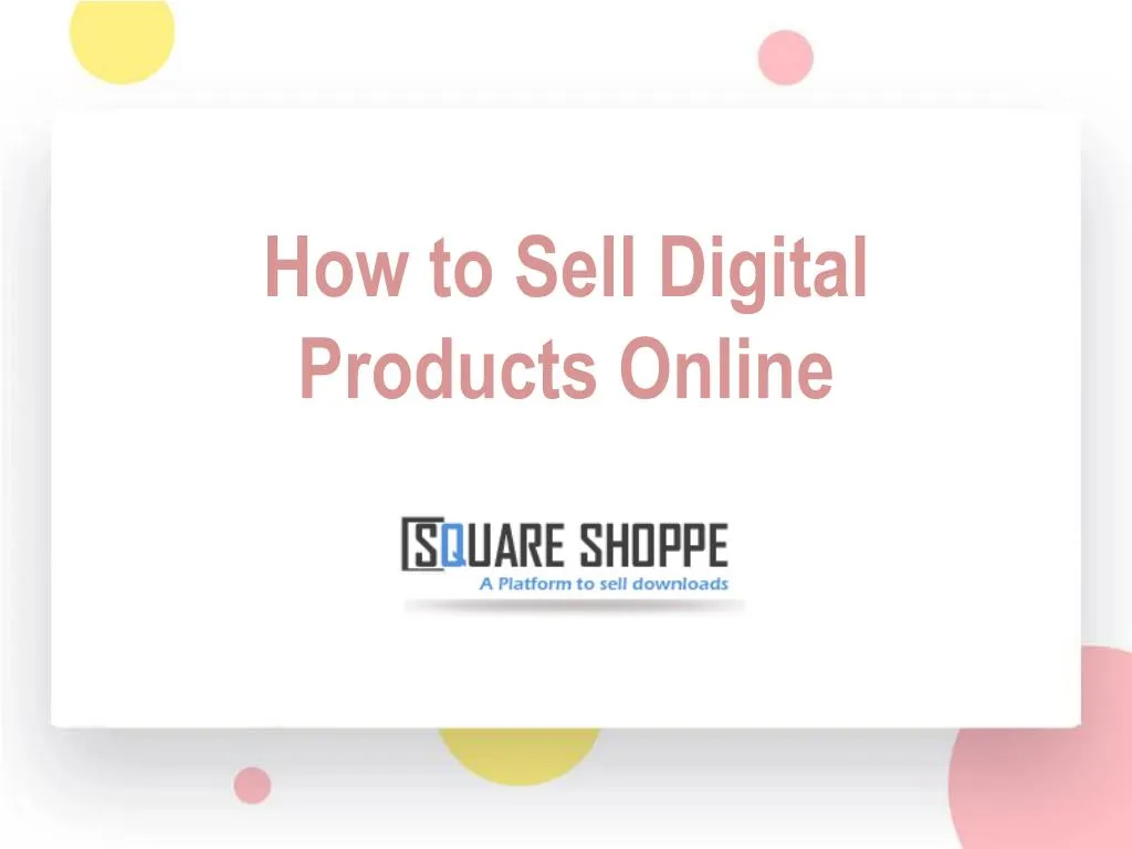 how to sell digital products online