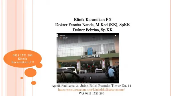 0811 1721 280, Alamat klinik kecantikan dr.aisyiah f.n di Jakarta Timur F2 Beauty Clinique