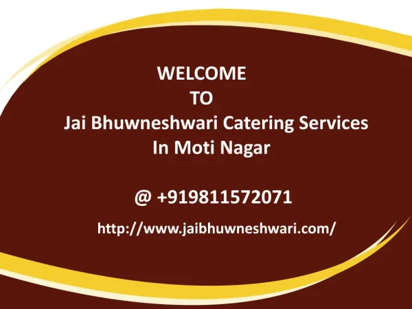 Jai Bhuwneshwari Catering Services In Moti Nagar
