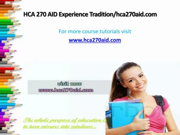 HCA 270 AID Experience Tradition/hca270aid.com