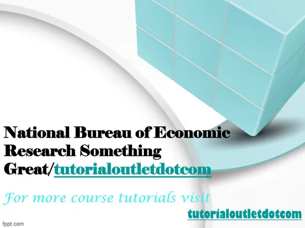 National Bureau of Economic Research Something Great/tutorialoutletdotcom