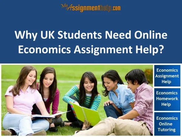 Why UK Students Need Online Economics Assignment Help?