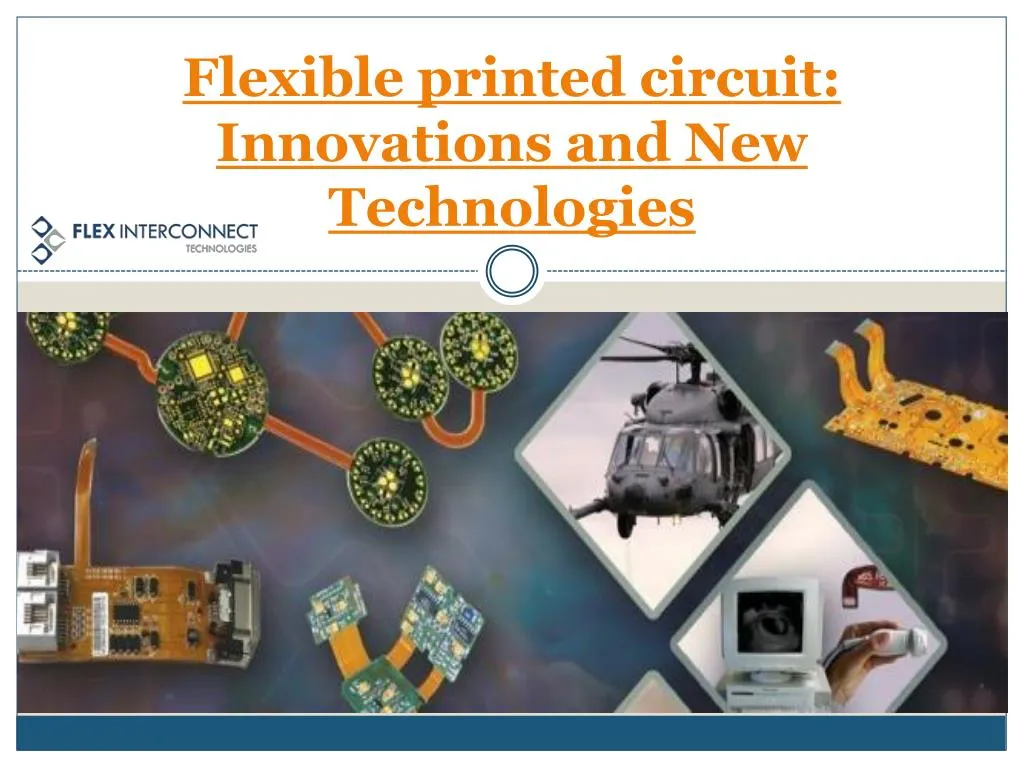 flexible printed circuit innovations and new technologies