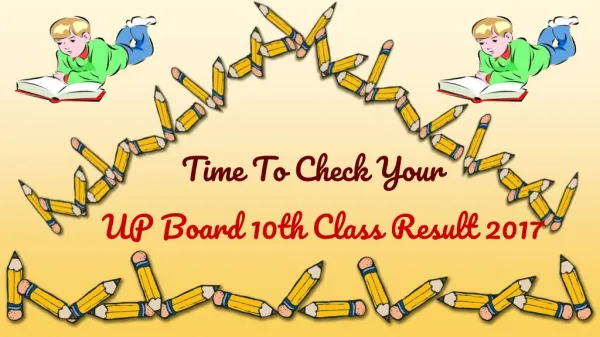 Time To Check UP Board 10th Class Result 2017