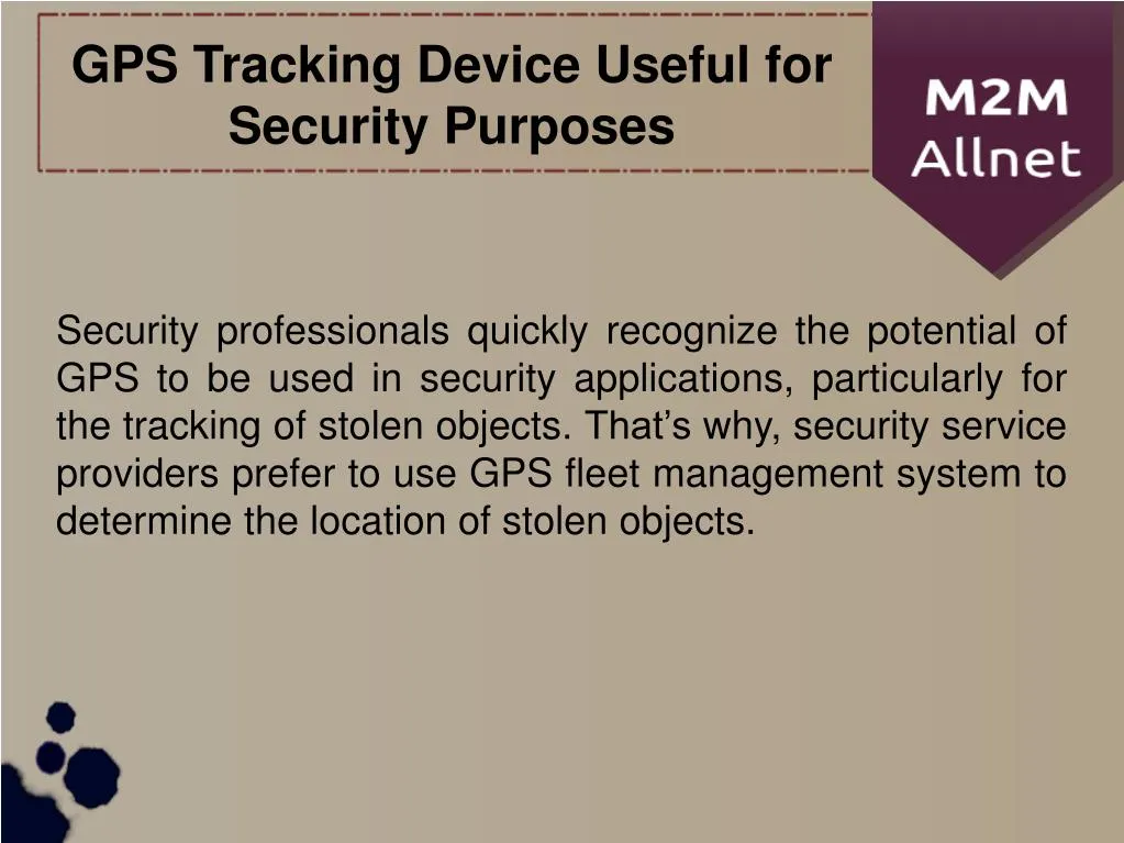 gps tracking device useful for security purposes