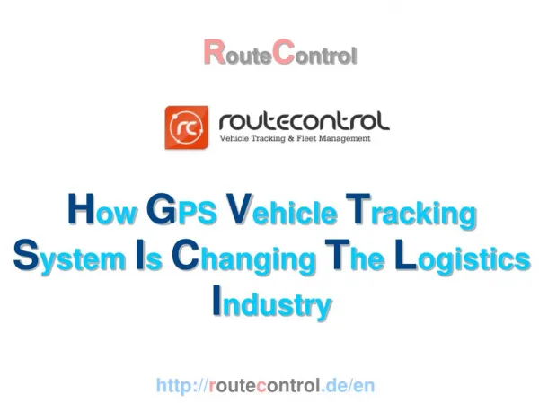How GPS Vehicle Tracking System Is Changing The Logistics Industry