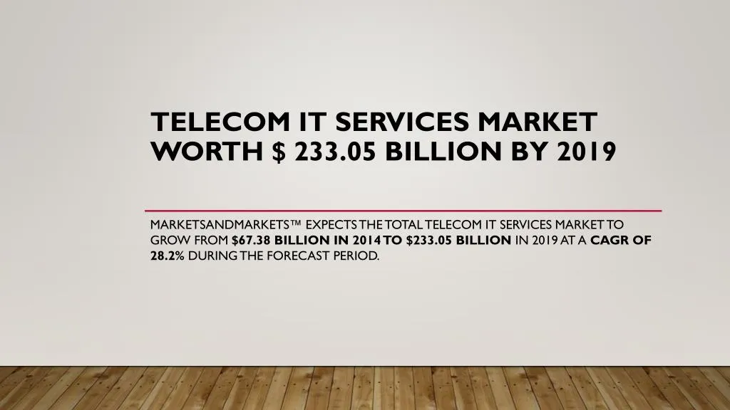 telecom it services market worth 233 05 billion by 2019