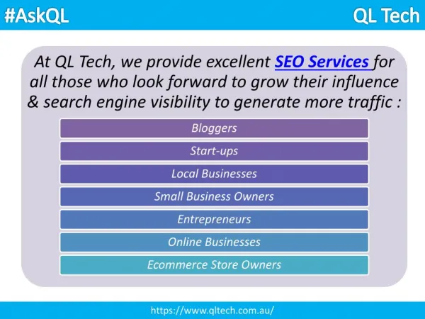 Why only QL Tech for SEO Services - Perth