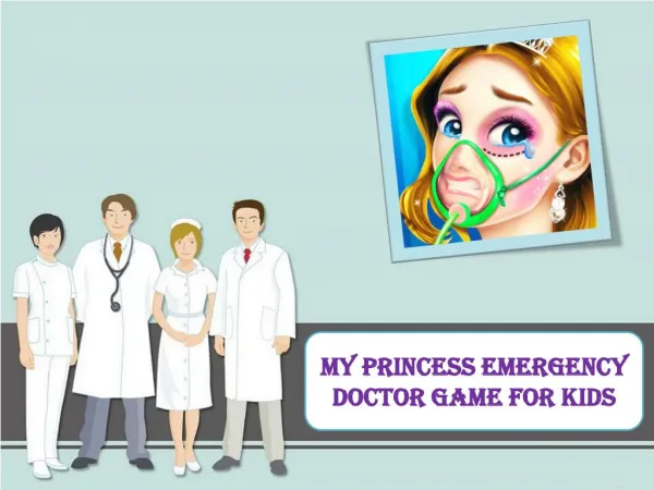 My Princess Emergency Doctor Game for Kids