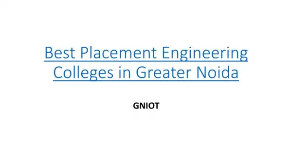 Top 10 private engineering colleges in Delhi NCR - GNIOT
