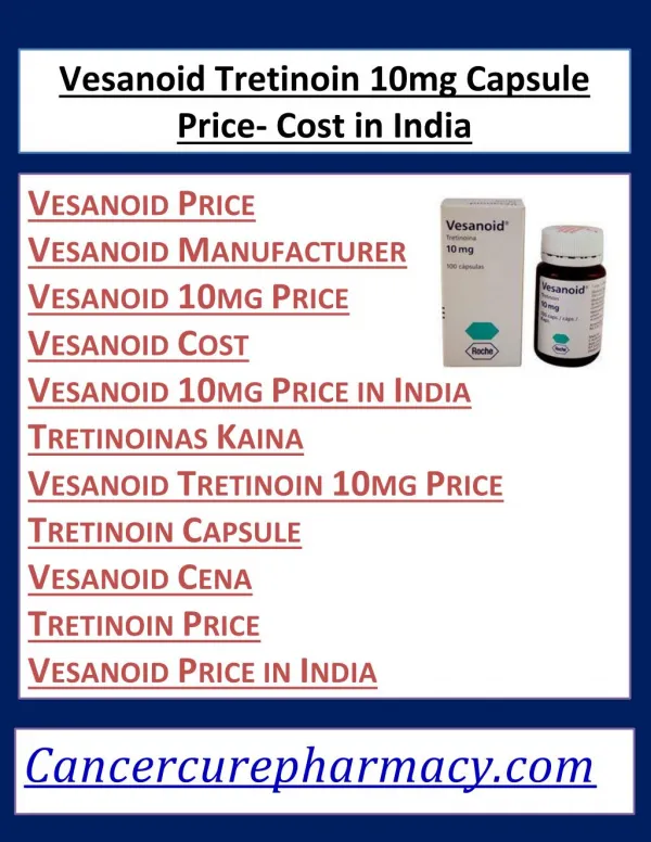Vesanoid Tretinoin 10mg Capsule Price- Cost in India