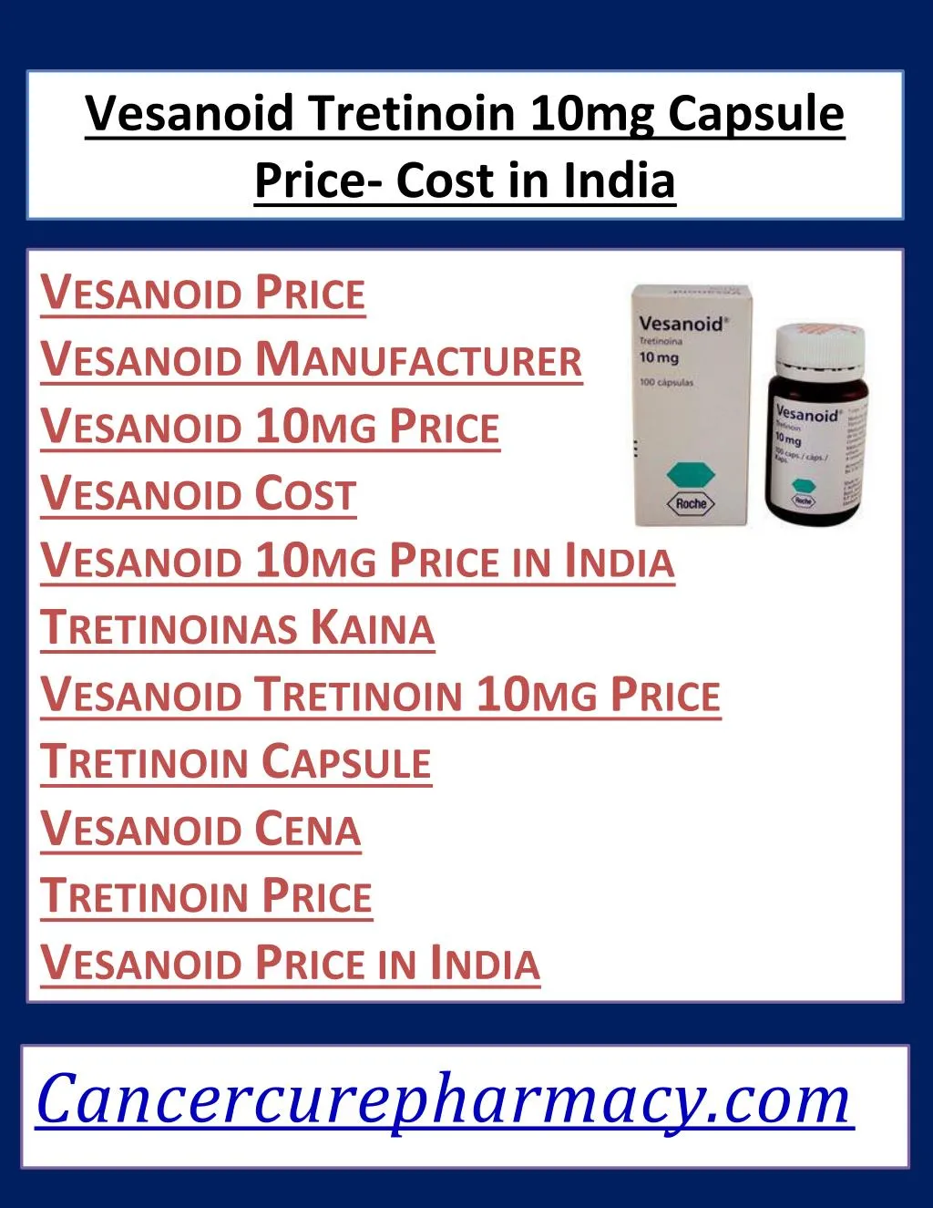 vesanoid tretinoin 10mg capsule price cost