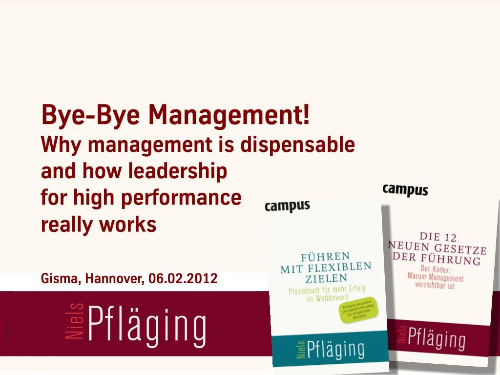 bye bye management why management is dispensable