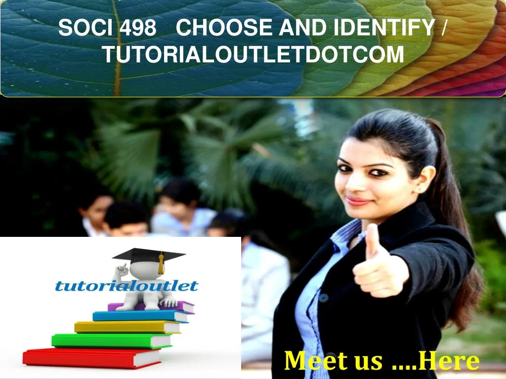 soci 498 choose and identify tutorialoutletdotcom