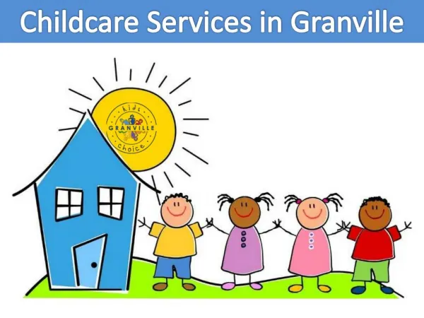 Best Child Care Services in Granville