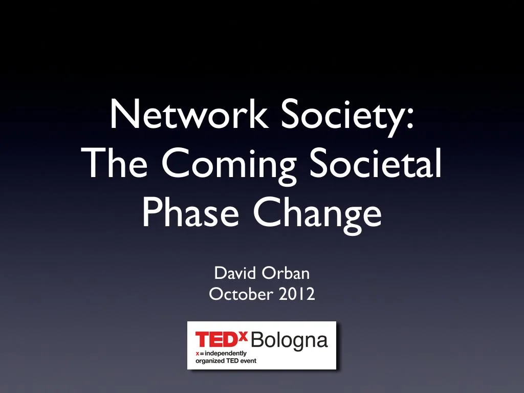 network society the coming societal phase change