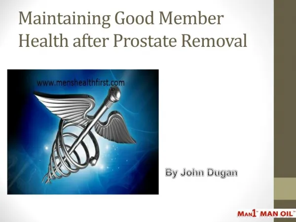 Maintaining Good Member Health after Prostate Removal