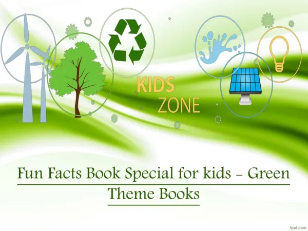 Fun Facts Book Special for kids - Green Theme Books