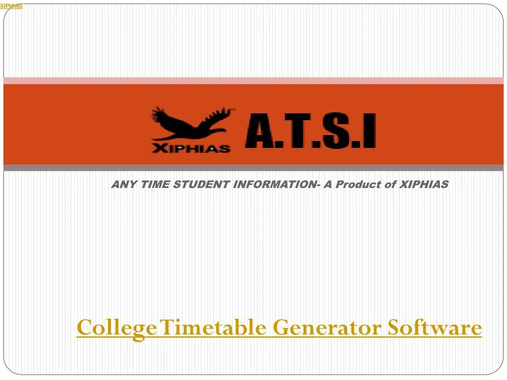 any time student information a product of xiphias college timetable generator software