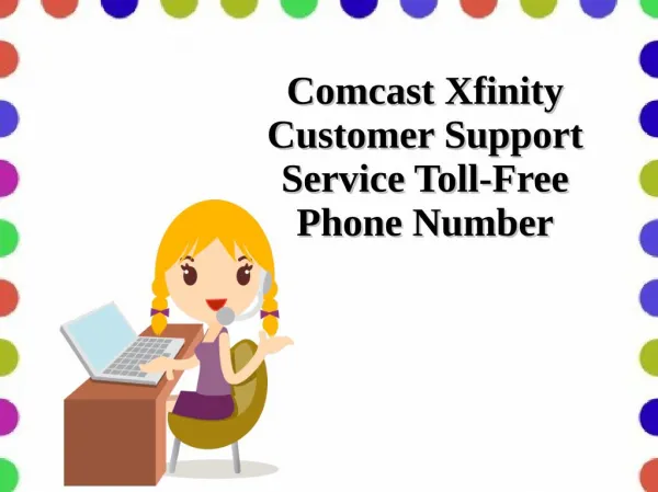 Comcast Xfinity Customer Support Service Toll-Free Phone Number