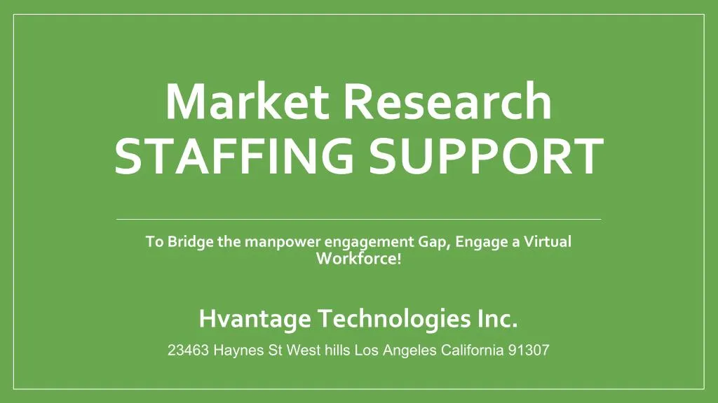 market research staffing support