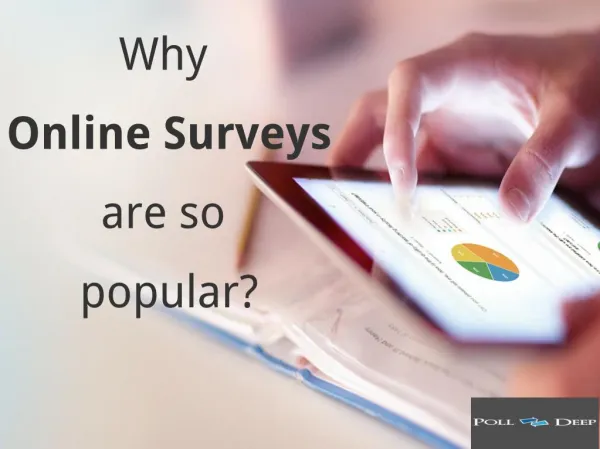 Top 4 Reasons That Make Online Surveys So Popular