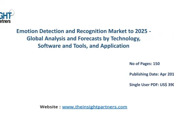 Emotion Detection and Recognition Industry Analysis (2016-2025) |The Insight Partners